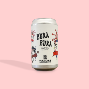 FUKUOKA CRAFT / BURABURA HAZY IPA / ヘイジーIPA / 6.5% / 福岡県