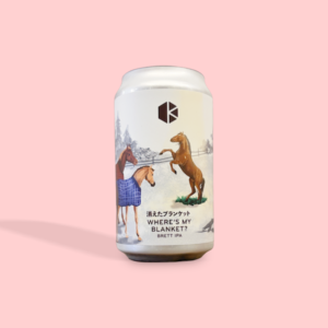 BREWMIN' / あっ!イヤサマーAle / ペールエール / 5% / 富山県 2 京都醸造 / Where is my blanket? / ブレットIPA / 8% / 京都府